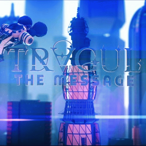 Tragul : The Message